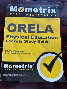 ORELA Physical Education Secrets Study Guide by Mometrix